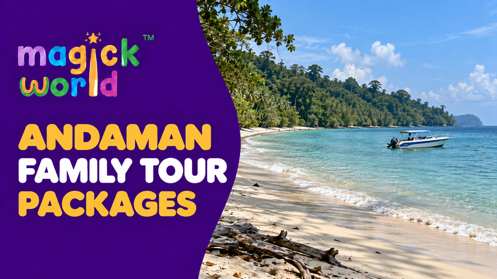 Andaman Family Tour Packages: Costs & 5–7-Day Itineraries